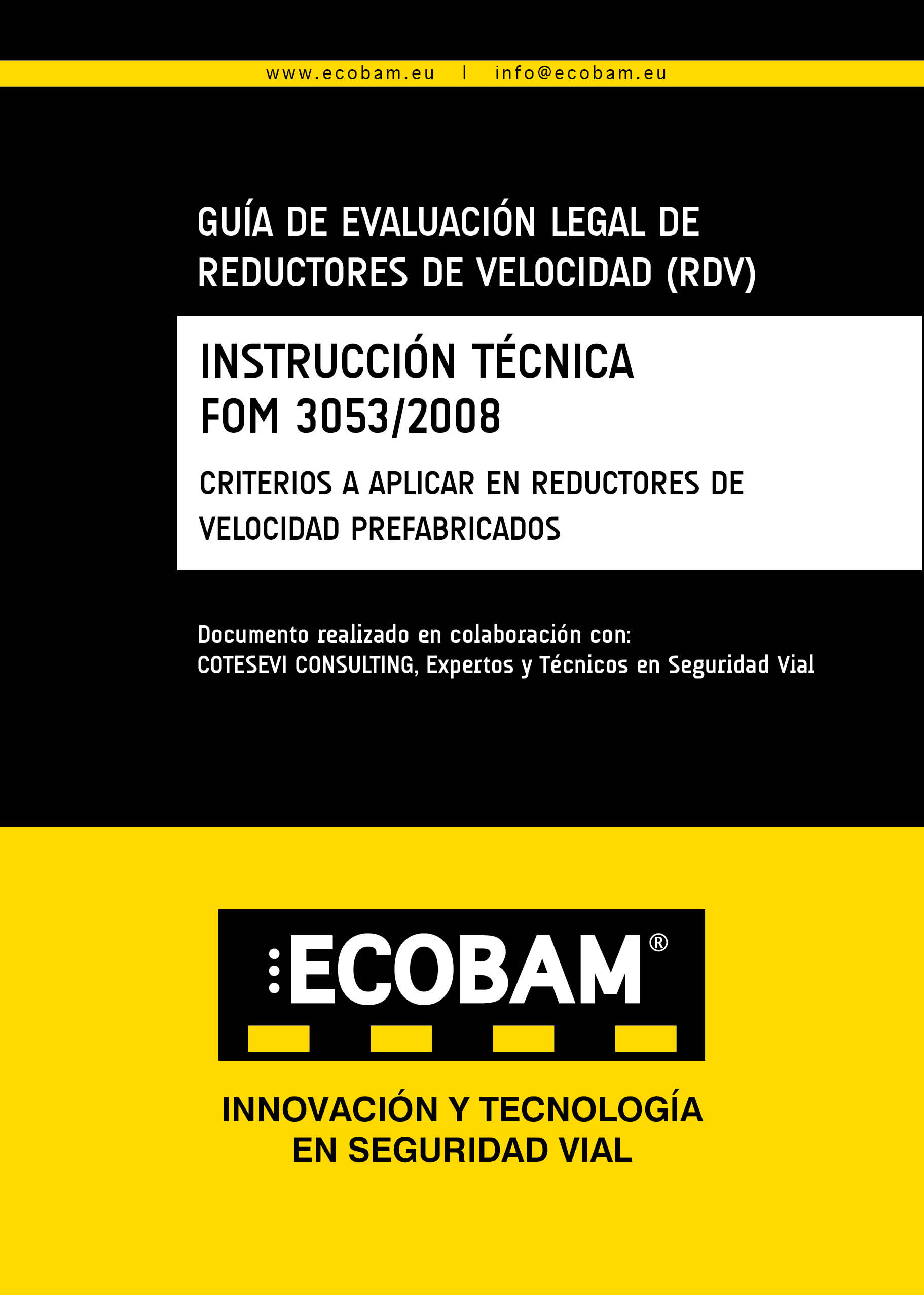 Guía de Evaluación Legal de Badenes Reductores